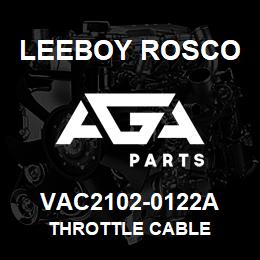VAC2102-0122A Leeboy Rosco THROTTLE CABLE | AGA Parts