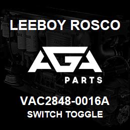 VAC2848-0016A Leeboy Rosco SWITCH TOGGLE | AGA Parts