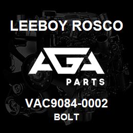 VAC9084-0002 Leeboy Rosco BOLT | AGA Parts