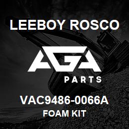 VAC9486-0066A Leeboy Rosco FOAM KIT | AGA Parts