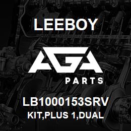 LB1000153SRV Leeboy KIT,PLUS 1,DUAL | AGA Parts