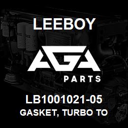 LB1001021-05 Leeboy GASKET, TURBO TO | AGA Parts