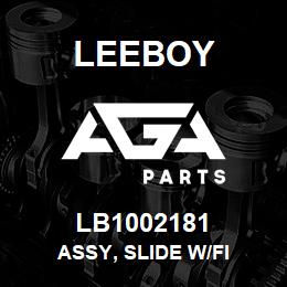 LB1002181 Leeboy ASSY, SLIDE W/FI | AGA Parts