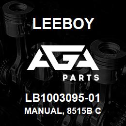 LB1003095-01 Leeboy MANUAL, 8515B C | AGA Parts