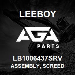 LB1006437SRV Leeboy ASSEMBLY, SCREED | AGA Parts