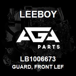 LB1006673 Leeboy GUARD, FRONT LEF | AGA Parts