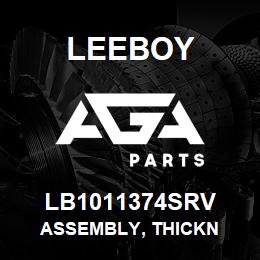 LB1011374SRV Leeboy ASSEMBLY, THICKN | AGA Parts