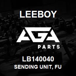 LB140040 Leeboy SENDING UNIT, FU | AGA Parts