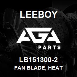 LB151300-2 Leeboy FAN BLADE, HEAT | AGA Parts