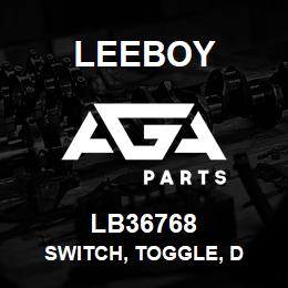 LB36768 Leeboy SWITCH, TOGGLE, D | AGA Parts