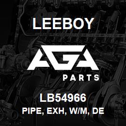 LB54966 Leeboy PIPE, EXH, W/M, DE | AGA Parts