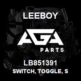LB851391 Leeboy SWITCH, TOGGLE, S | AGA Parts