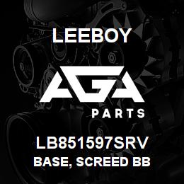 LB851597SRV Leeboy BASE, SCREED BB | AGA Parts