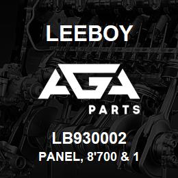 LB930002 Leeboy PANEL, 8'700 & 1 | AGA Parts