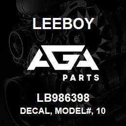 LB986398 Leeboy DECAL, MODEL#, 10 | AGA Parts