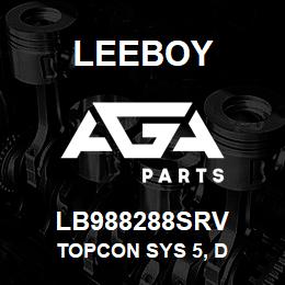 LB988288SRV Leeboy TOPCON SYS 5, D | AGA Parts