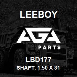 LBD177 Leeboy SHAFT, 1.50 X 31 | AGA Parts