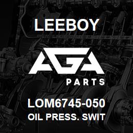 LOM6745-050 Leeboy OIL PRESS. SWIT | AGA Parts