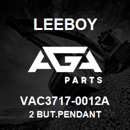 VAC3717-0012A Leeboy 2 BUT.PENDANT | AGA Parts