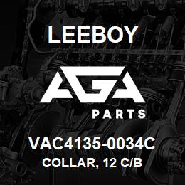 VAC4135-0034C Leeboy COLLAR, 12 C/B | AGA Parts