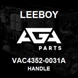 VAC4352-0031A Leeboy HANDLE | AGA Parts