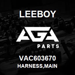 VAC603670 Leeboy HARNESS,MAIN | AGA Parts