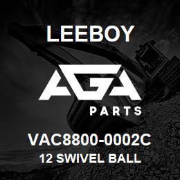 VAC8800-0002C Leeboy 12 SWIVEL BALL | AGA Parts