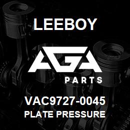 VAC9727-0045 Leeboy PLATE PRESSURE | AGA Parts