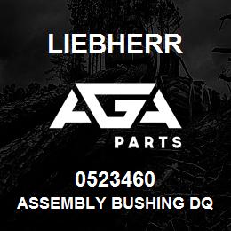 0523460 Liebherr ASSEMBLY BUSHING DQ | AGA Parts
