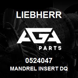0524047 Liebherr MANDREL INSERT DQ | AGA Parts