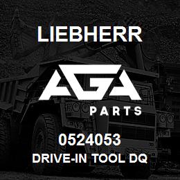 0524053 Liebherr DRIVE-IN TOOL DQ | AGA Parts