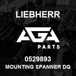 0529893 Liebherr MOUNTING SPANNER DQ | AGA Parts