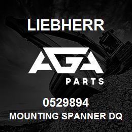 0529894 Liebherr MOUNTING SPANNER DQ | AGA Parts