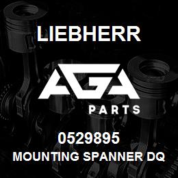 0529895 Liebherr MOUNTING SPANNER DQ | AGA Parts