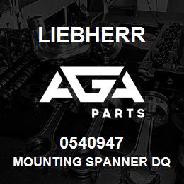 0540947 Liebherr MOUNTING SPANNER DQ | AGA Parts