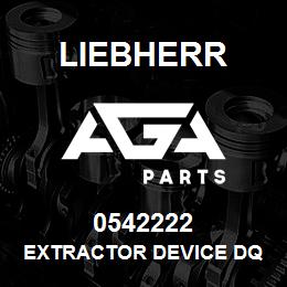 0542222 Liebherr EXTRACTOR DEVICE DQ | AGA Parts
