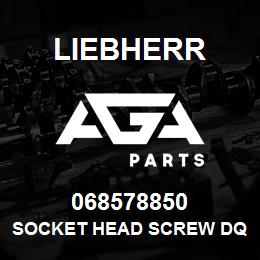 068578850 Liebherr SOCKET HEAD SCREW DQ | AGA Parts