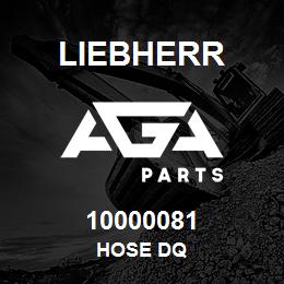 10000081 Liebherr HOSE DQ | AGA Parts