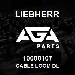 10000107 Liebherr CABLE LOOM DL | AGA Parts