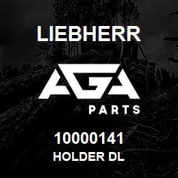 10000141 Liebherr HOLDER DL | AGA Parts