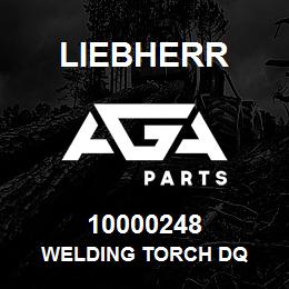 10000248 Liebherr WELDING TORCH DQ | AGA Parts