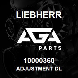 10000360 Liebherr ADJUSTMENT DL | AGA Parts