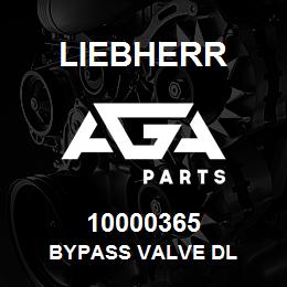 10000365 Liebherr BYPASS VALVE DL | AGA Parts