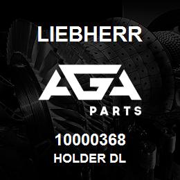 10000368 Liebherr HOLDER DL | AGA Parts