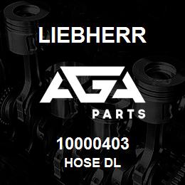 10000403 Liebherr HOSE DL | AGA Parts