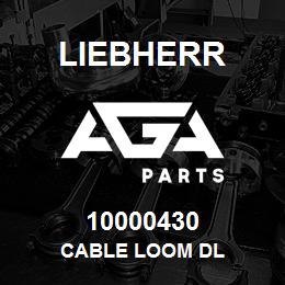 10000430 Liebherr CABLE LOOM DL | AGA Parts