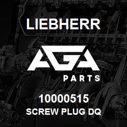 10000515 Liebherr SCREW PLUG DQ | AGA Parts