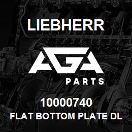 10000740 Liebherr FLAT BOTTOM PLATE DL | AGA Parts