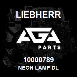 10000789 Liebherr NEON LAMP DL | AGA Parts