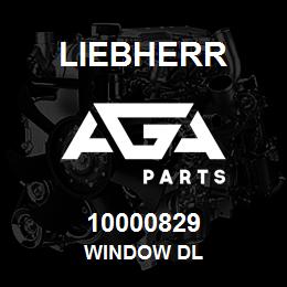 10000829 Liebherr WINDOW DL | AGA Parts